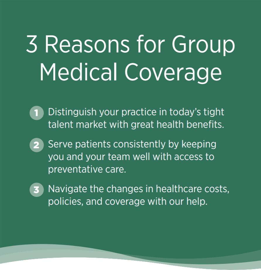 3 Reasons for Group Medical Coverage